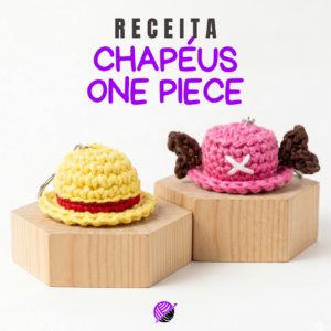 receita-amigurumi-chapeus-one-piece-luffy-e-chopper